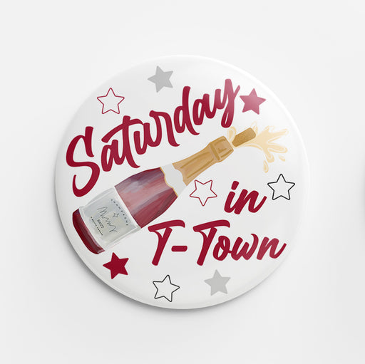 Saturday in T-Town Button