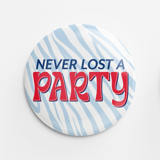 Never Lost a Party Button