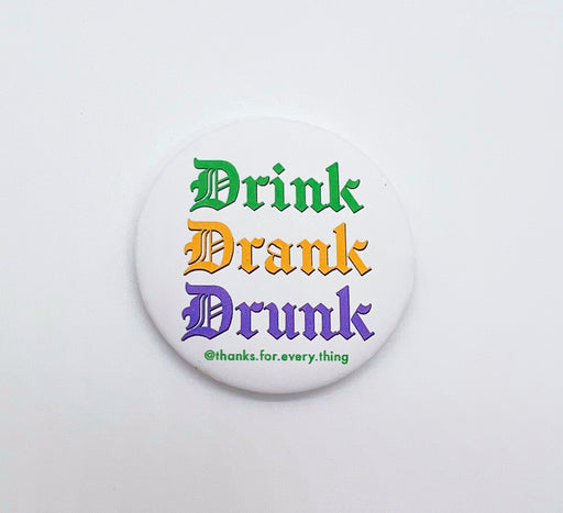 DrinkDrankDrunk Button